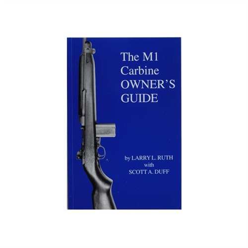 M-1 Carbine Owner's Guide ger en komplett översikt av identifiering, underhåll och reparation av M-1 Carbine, perfekt för samlare och skyttar.