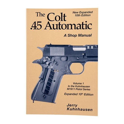 Den utökade 10:e upplagan av Colt 45 Auto/M1911 manualen erbjuder detaljerade instruktioner för inspektion, reparation och justering av din pistol.