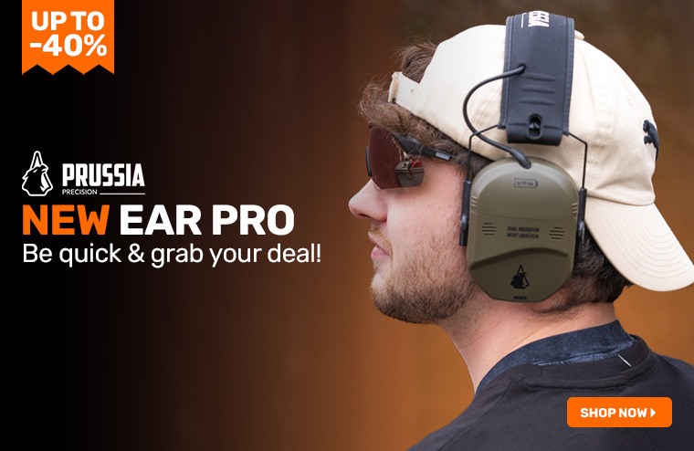 Prussia Precision Ear Pro Early Bird DEAL!